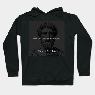 Marcus Aurelius's Revelation: Unwrapping the Gifts of Each Day Hoodie